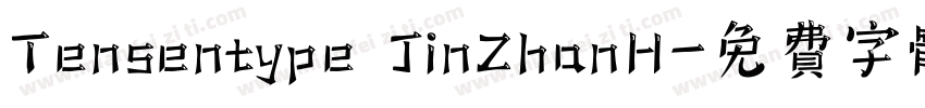 Tensentype JinZhanH字体转换